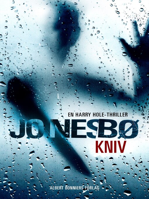 Title details for Kniv by Jo Nesbø - Available